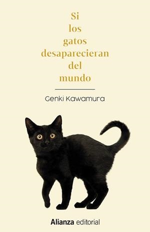 SI LOS GATOS DESAPARECIERAN DEL MUNDO | 9788411482509 | KAWAMURA, GENKI | Llibreria Aqualata | Comprar libros en catalán y castellano online | Comprar libros Igualada