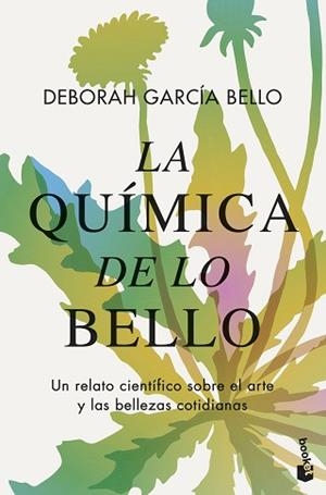 QUÍMICA DE LO BELLO, LA | 9788408294696 | GARCÍA BELLO, DEBORAH | Llibreria Aqualata | Comprar libros en catalán y castellano online | Comprar libros Igualada