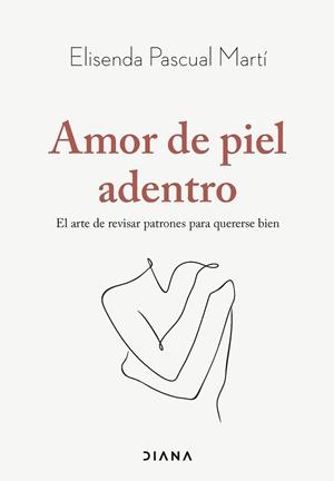 AMOR DE PIEL ADENTRO | 9788411192019 | PASCUAL MARTÍ, ELISENDA | Llibreria Aqualata | Comprar llibres en català i castellà online | Comprar llibres Igualada
