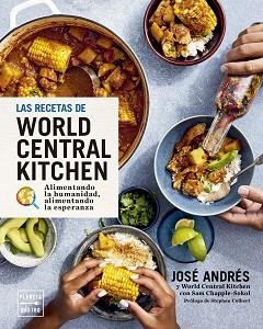 RECETAS DE WORLD CENTRAL KITCHEN, LAS | 9788408295419 | ANDRÉS, JOSÉ | Llibreria Aqualata | Comprar llibres en català i castellà online | Comprar llibres Igualada