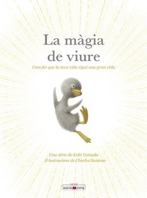 MÀGIA DE VIURE, LA | 9788410260276 | YAMADA , KOBI / SANTOSO, CHARLES | Llibreria Aqualata | Comprar libros en catalán y castellano online | Comprar libros Igualada