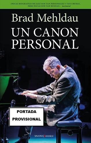 UN CANON PERSONAL | 9788411319126 | MEHLDAU, BRAD | Llibreria Aqualata | Comprar libros en catalán y castellano online | Comprar libros Igualada