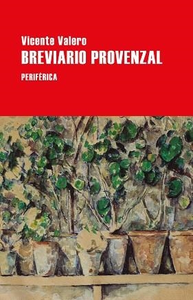 BREVIARIO PROVENZAL | 9788418264993 | VALERO, VICENTE | Llibreria Aqualata | Comprar llibres en català i castellà online | Comprar llibres Igualada