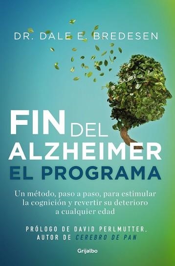 FIN DEL ALZHÉIMER, EL.  EL PROGRAMA | 9788425361746 | BREDESEN, DR. DALE E. | Llibreria Aqualata | Comprar libros en catalán y castellano online | Comprar libros Igualada