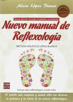 NUEVO MANUAL REFLEXOLOGIA | 9788499173887 | LOPEZ BLANCO, ALICIA | Llibreria Aqualata | Comprar llibres en català i castellà online | Comprar llibres Igualada