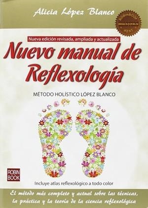 NUEVO MANUAL REFLEXOLOGIA | 9788499173887 | LOPEZ BLANCO, ALICIA | Llibreria Aqualata | Comprar llibres en català i castellà online | Comprar llibres Igualada