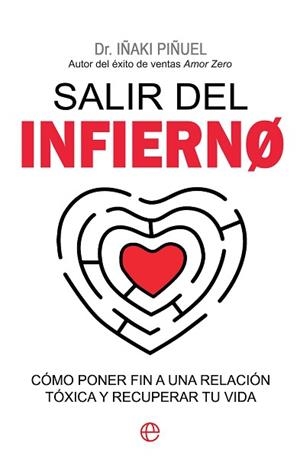 SALIR DEL INFIERNO | 9788413848471 | PIÑUEL, IÑAKI | Llibreria Aqualata | Comprar llibres en català i castellà online | Comprar llibres Igualada