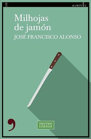 MILHOJAS DE JAMÓN | 9788419615923 | ALONSO, JOSÉ FRANCISCO | Llibreria Aqualata | Comprar libros en catalán y castellano online | Comprar libros Igualada