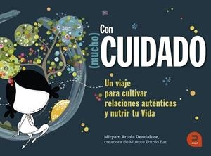 CON (MUCHO) CUIDADO | 9788415995746 | ARTOLA DENDALUCE, MIRYAM | Llibreria Aqualata | Comprar libros en catalán y castellano online | Comprar libros Igualada