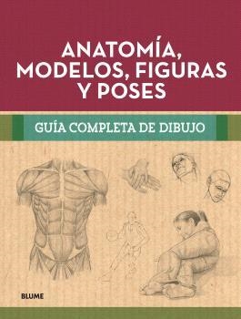 GUÍA COMPLETA DIBUJO. ANATOMÍA, MODELOS, FIGURAS Y POSES | 9788410268302 | VARIOS AUTORES | Llibreria Aqualata | Comprar llibres en català i castellà online | Comprar llibres Igualada