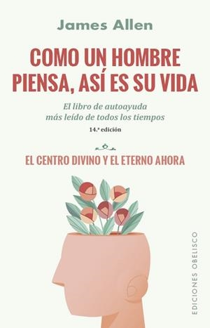 COMO UN HOMBRE PIENSA, ASÍ ES SU VIDA (N.E.) | 9788491119555 | ALLEN, JAMES | Llibreria Aqualata | Comprar libros en catalán y castellano online | Comprar libros Igualada