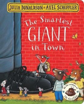 SMARTEST GIANT IN TOWN, THE | 9781509830374 | DONALDSON / SCHE | Llibreria Aqualata | Comprar libros en catalán y castellano online | Comprar libros Igualada