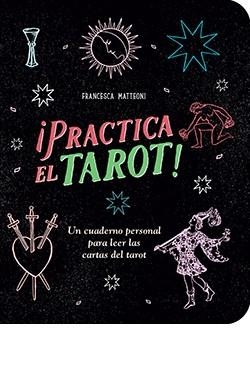 RACTICA EL TAROT! | 9788410101012 | MATTEONI, FRANCESCA | Llibreria Aqualata | Comprar llibres en català i castellà online | Comprar llibres Igualada