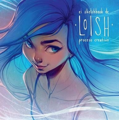 SKETCHBOOK DE LOISH, EL. PROCESO CREATIVO | 9788426737403 | VAN BAARLE, LOIS | Llibreria Aqualata | Comprar libros en catalán y castellano online | Comprar libros Igualada
