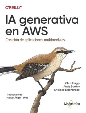 IA GENERATIVA EN AWS | 9788426738202 | FREGLY, CHRIS/BARTH, ANTJE/EIGENBRODE, SHELBEE | Llibreria Aqualata | Comprar llibres en català i castellà online | Comprar llibres Igualada