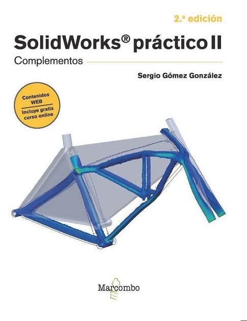 SOLIDWORKS PRÁCTICO II - 2.ª EDICIÓN | 9788426738370 | GÓMEZ GONZÁLEZ, SERGIO | Llibreria Aqualata | Comprar libros en catalán y castellano online | Comprar libros Igualada