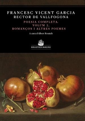 POESIA COMPLETA, VOLUM II | 9788416726264 | GARCIA, FRANCESC VICENT | Llibreria Aqualata | Comprar llibres en català i castellà online | Comprar llibres Igualada