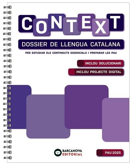 CONTEXT. DOSSIER DE LLENGUA CATALANA. BATXILLERAT 2025 | 9788448962821 | PÉREZ DÍEZ, ANA/SOLER CANALS, MERCÈ/VILA SUBIRANAS, MARTA | Llibreria Aqualata | Comprar libros en catalán y castellano online | Comprar libros Igualada