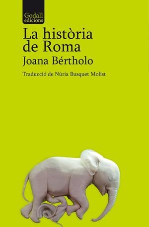 HISTÒRIA DE ROMA, LA | 9788412904338 | BÉRTHOLO, JOANA | Llibreria Aqualata | Comprar llibres en català i castellà online | Comprar llibres Igualada