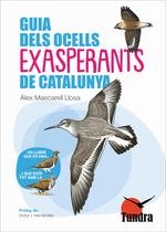 GUIA DELS OCELLS EXASPERANTS DE CATALUNYA | 9788419624802 | MASCARELL LLOSA, ALEX | Llibreria Aqualata | Comprar llibres en català i castellà online | Comprar llibres Igualada