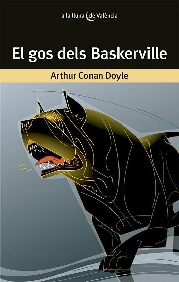 GOS DELS BASKERVILLE, EL | 9788498244816 | CONAN DOYLE, ARTHUR | Llibreria Aqualata | Comprar libros en catalán y castellano online | Comprar libros Igualada