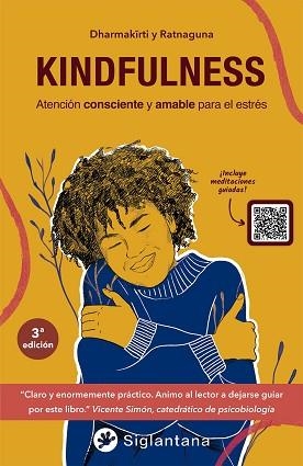 KINDFULNESS | 9788418556425 | DHARMAKIRTI / RATNAGUNA | Llibreria Aqualata | Comprar llibres en català i castellà online | Comprar llibres Igualada
