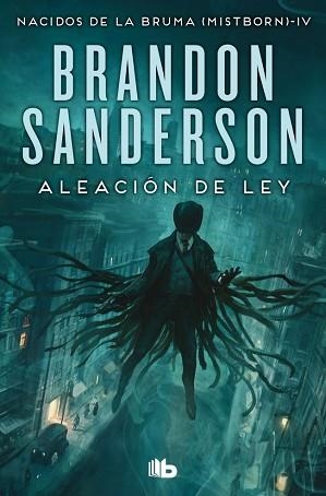 ALEACIÓN DE LEY (WAX & WAYNE 1) | 9788413148434 | SANDERSON, BRANDON | Llibreria Aqualata | Comprar llibres en català i castellà online | Comprar llibres Igualada