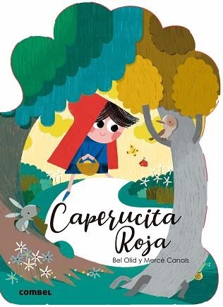 CAPERUCITA ROJA | 9788491012467 | OLID, BEL | Llibreria Aqualata | Comprar libros en catalán y castellano online | Comprar libros Igualada