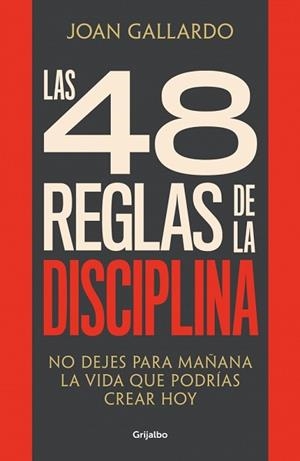 48 REGLAS DE LA DISCIPLINA, LAS | 9788425368103 | GALLARDO, JOAN | Llibreria Aqualata | Comprar llibres en català i castellà online | Comprar llibres Igualada