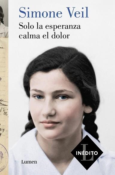 SOLO LA ESPERANZA CALMA EL DOLOR | 9788426431226 | VEIL, SIMONE | Llibreria Aqualata | Comprar libros en catalán y castellano online | Comprar libros Igualada