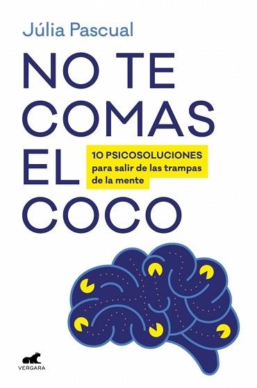 NO TE COMAS EL COCO | 9788419820686 | PASCUAL, JÚLIA | Llibreria Aqualata | Comprar libros en catalán y castellano online | Comprar libros Igualada