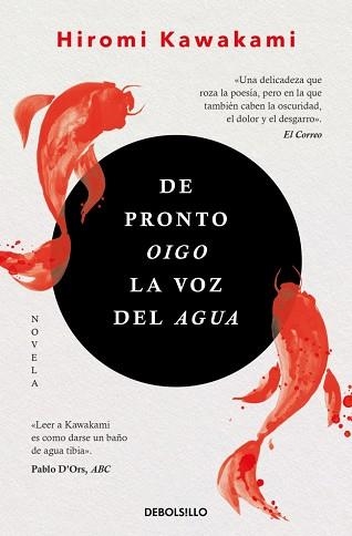 DE PRONTO OIGO LA VOZ DEL AGUA | 9788466367479 | KAWAKAMI, HIROMI | Llibreria Aqualata | Comprar libros en catalán y castellano online | Comprar libros Igualada
