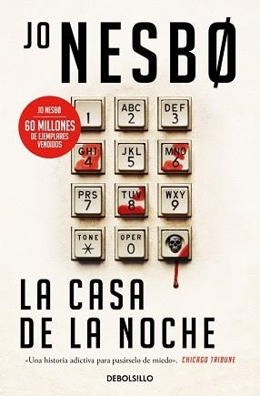 CASA DE LA NOCHE, LA | 9788466377157 | NESBO, JO | Llibreria Aqualata | Comprar libros en catalán y castellano online | Comprar libros Igualada