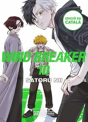 WIND BREAKER 10 (EDICIÓ EN CATALÀ) | 9788419686671 | NII, SATORU | Llibreria Aqualata | Comprar llibres en català i castellà online | Comprar llibres Igualada