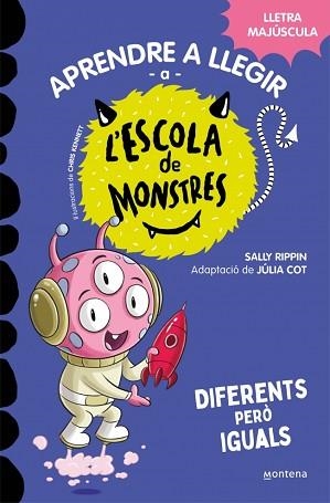 ESCOLA DE MONSTRES 17, L'. DIFERENTS PERÒ IGUALS | 9788419746177 | RIPPIN, SALLY | Llibreria Aqualata | Comprar libros en catalán y castellano online | Comprar libros Igualada