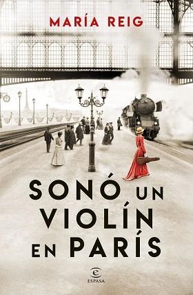 SONÓ UN VIOLÍN EN PARÍS | 9788467075786 | REIG, MARÍA | Llibreria Aqualata | Comprar llibres en català i castellà online | Comprar llibres Igualada