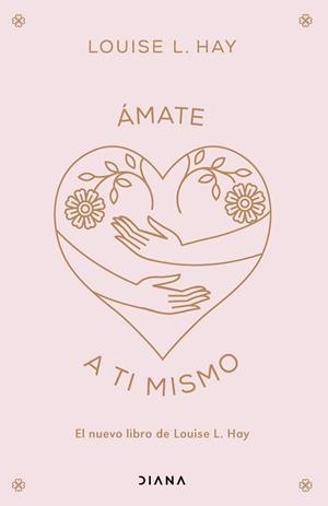 ÁMATE A TI MISMO | 9788411192101 | HAY, LOUISE L. | Llibreria Aqualata | Comprar llibres en català i castellà online | Comprar llibres Igualada