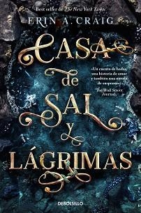 CASA DE SAL Y LÁGRIMAS | 9788466372381 | CRAIG, ERIN A. | Llibreria Aqualata | Comprar libros en catalán y castellano online | Comprar libros Igualada