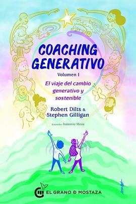 COACHING GENERATIVO, VOLUMEN I | 9788412629781 | DILTS, ROBERT / GILLIGAN, STEPHEN | Llibreria Aqualata | Comprar llibres en català i castellà online | Comprar llibres Igualada