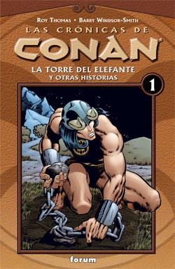 CRONICAS DE CONAN, LAS 1. LA TORRE DEL ELEFANTE Y OTRAS HISTORIAS | 9788467415346 | THOMAS, ROY | Llibreria Aqualata | Comprar llibres en català i castellà online | Comprar llibres Igualada