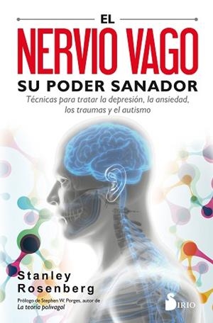 NERVIO VAGO, EL. SU PODER SANADOR | 9788417399092 | ROSENGERG, STANLEY | Llibreria Aqualata | Comprar libros en catalán y castellano online | Comprar libros Igualada