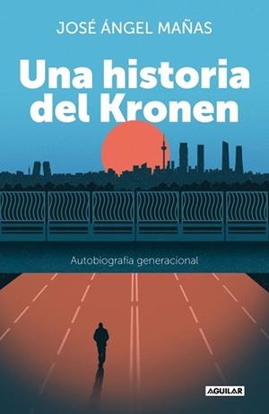 UNA HISTORIA DEL KRONEN | 9788403524569 | MAÑAS, JOSÉ ÁNGEL | Llibreria Aqualata | Comprar llibres en català i castellà online | Comprar llibres Igualada