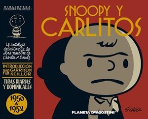 SNOOPY Y CARLITOS 1950 A 1952 (BIBLI GRANDES DEL COMIC) | 9788467404760 | SCHULZ, CHARLES M. | Llibreria Aqualata | Comprar libros en catalán y castellano online | Comprar libros Igualada