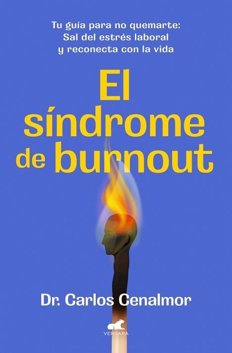 SÍNDROME DE BURNOUT, EL | 9788419820525 | CENALMOR, DR. CARLOS | Llibreria Aqualata | Comprar llibres en català i castellà online | Comprar llibres Igualada