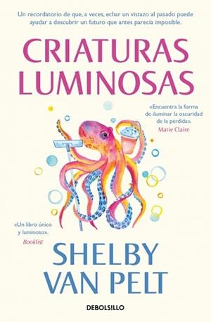 CRIATURAS LUMINOSAS | 9788466375085 | VAN PELT, SHELBY | Llibreria Aqualata | Comprar llibres en català i castellà online | Comprar llibres Igualada
