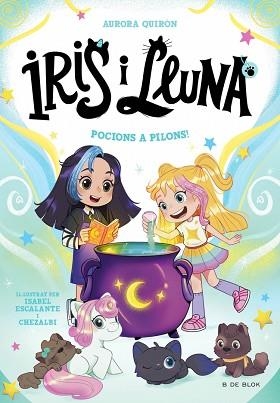 IRIS I LLUNA 2. POCIONS A PILONS! | 9788410269385 | QUIRÓN, AURORA | Llibreria Aqualata | Comprar llibres en català i castellà online | Comprar llibres Igualada
