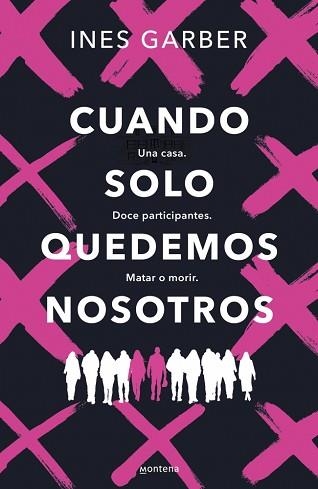 CUANDO SOLO QUEDEMOS NOSOTROS | 9788419848444 | GARBER, INES | Llibreria Aqualata | Comprar libros en catalán y castellano online | Comprar libros Igualada