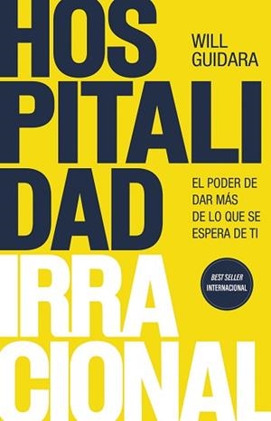 HOSPITALIDAD IRRACIONAL | 9788411003223 | GUIDARA, WILL | Llibreria Aqualata | Comprar llibres en català i castellà online | Comprar llibres Igualada