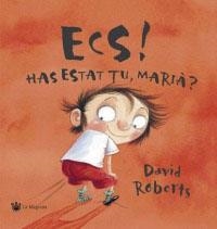 ECS! HAS ESTAT TU MARIA | 9788427266469 | ROBERTS, DAVID | Llibreria Aqualata | Comprar libros en catalán y castellano online | Comprar libros Igualada