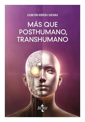 MÁS QUE POSTHUMANO, TRANSHUMANO | 9788430992034 | HERRERA GUEVARA, MARÍA ASUNCIÓN | Llibreria Aqualata | Comprar llibres en català i castellà online | Comprar llibres Igualada